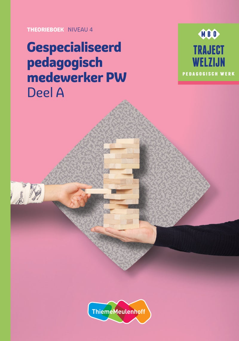 Traject Welzijn PW Gespecialiseerd pedagogisch medewerker niveau 4 boek en online 1 jaar (KD 2016)