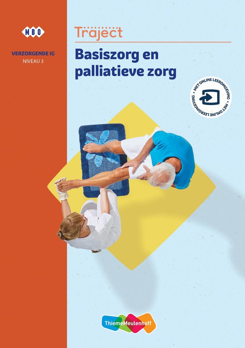 Traject Zorg Basiszorg en palliatieve zorg niveau 3