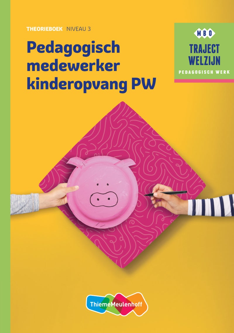Traject Welzijn Theorieboek Pedagogisch medewerker kinderopvang + 1 jaar licentie (KD 2016)