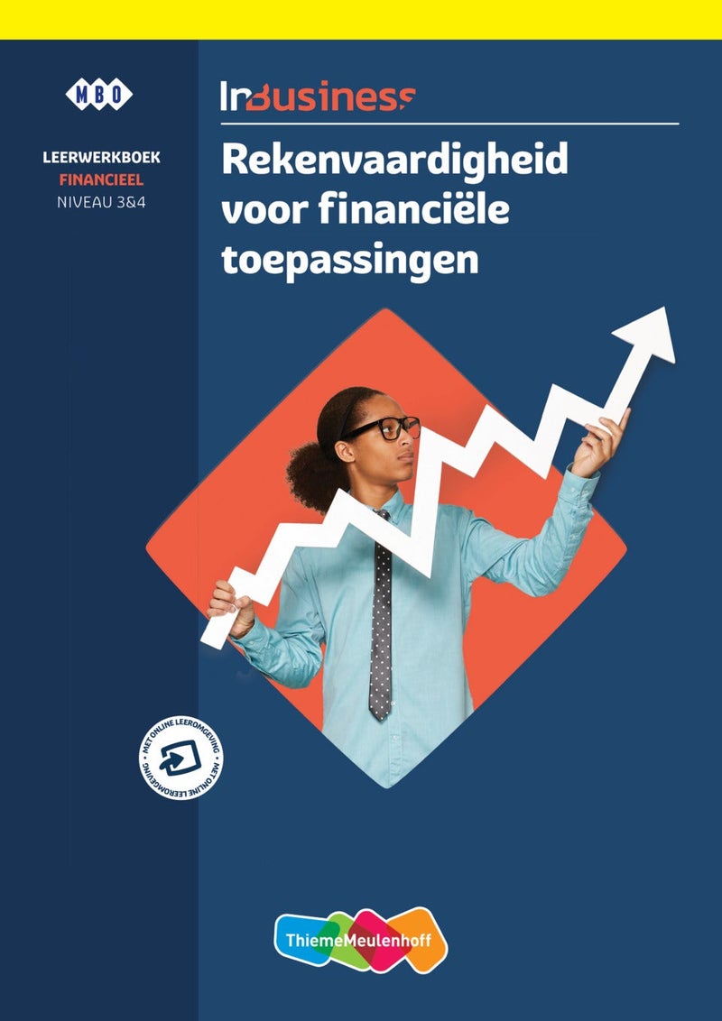 InBusiness Financieel Rekenvaardigheid voor financiële toepassingen, leerwerkboek