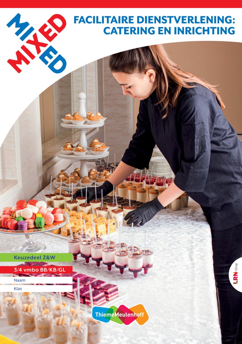 MIXED LRN-line boek Facilitaire dienstverlening: Catering en Inrichting  3/4 vmbo