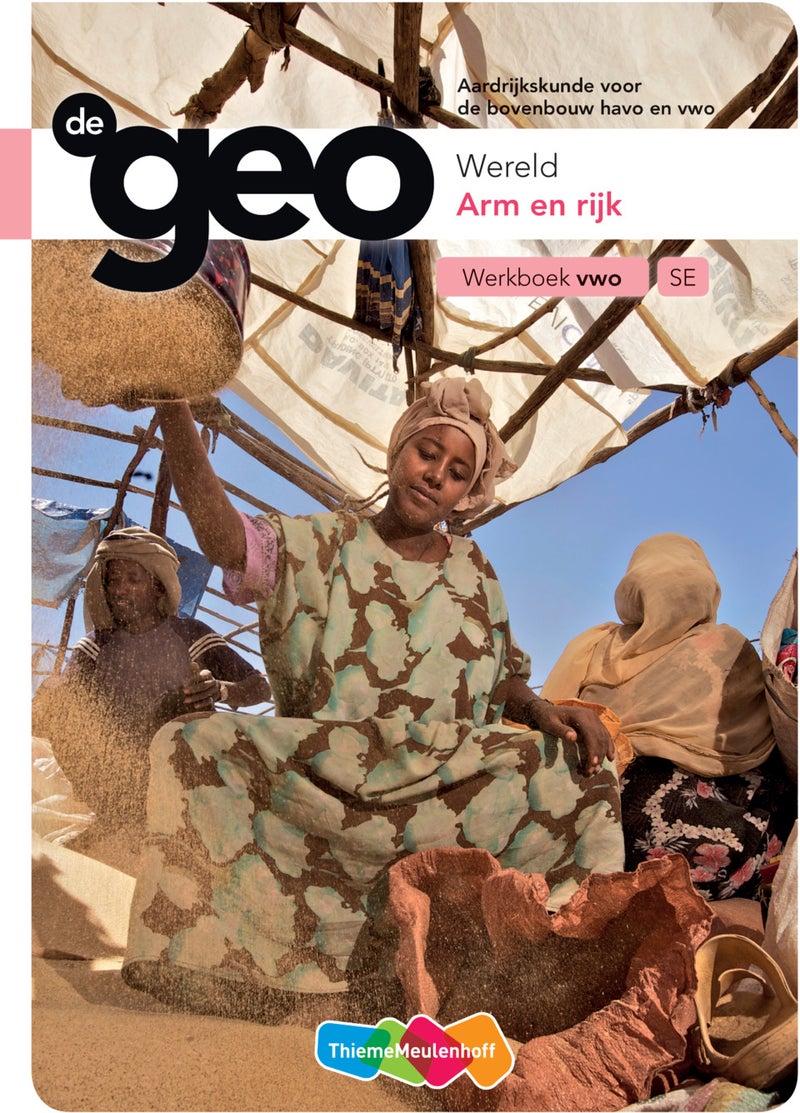 De Geo bovenbouw vwo 5e editie Werkboek Arm en rijk