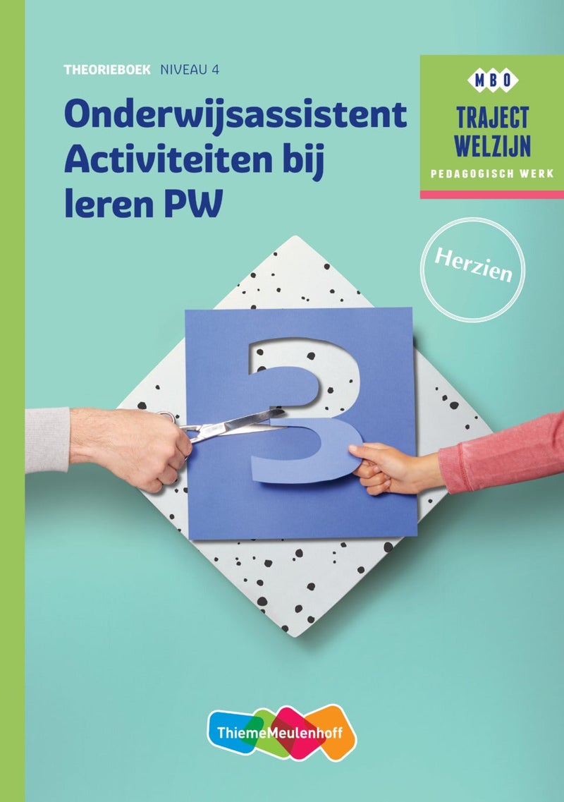 Traject Welzijn PW Onderwijsassistent Activiteiten bij leren niveau 4