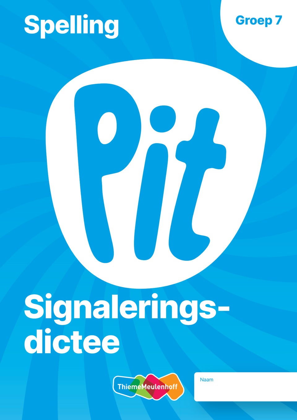 Pit Spelling Toetsschrift Groep 7 | ThiemeMeulenhoff