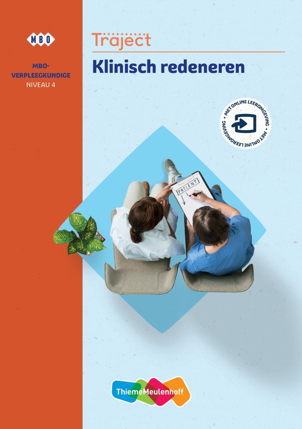 Traject Zorg Klinisch redeneren niveau 4