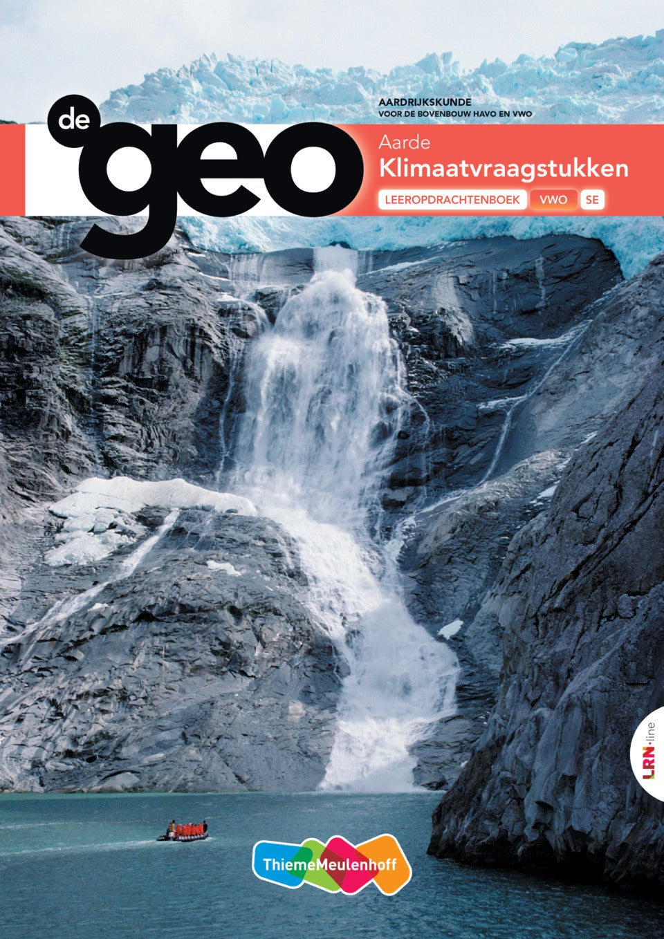 De Geo LRN-line (SE) Online + Boek Vwo Klimaatvraagstukken ...