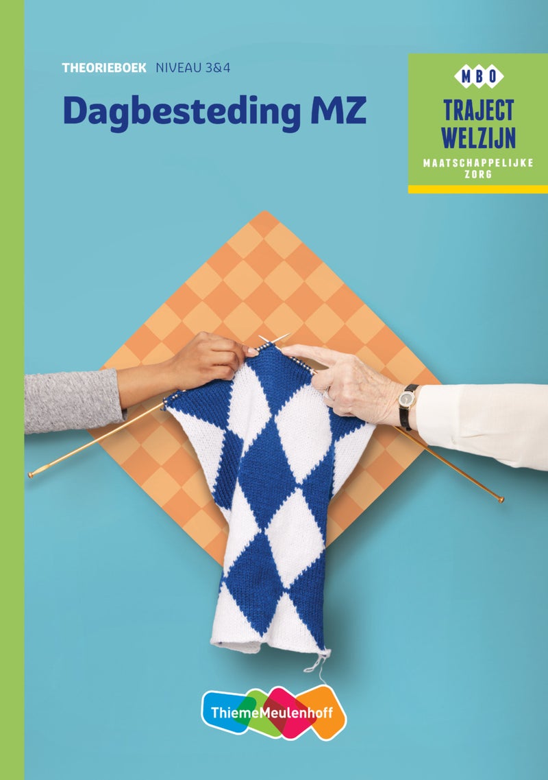 Traject Welzijn MZ Dagbesteding niveau 3/4 boek en online 1 jaar (KD 2016)