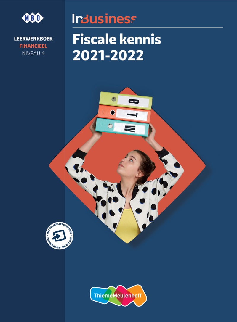 InBusiness Financieel Fiscale kennis 2021-2022, Leerwerkboek+ totaallicentie
