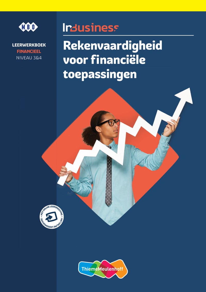 InBusiness Financieel Rekenvaardigheid voor financiële toepassingen, leerwerkboek  + totaallicentie