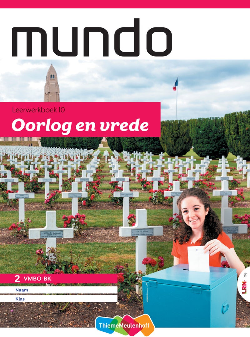 Mundo LRN-line Leerwerkboek 2 vmbo bk thema 10: Oorlog en vrede