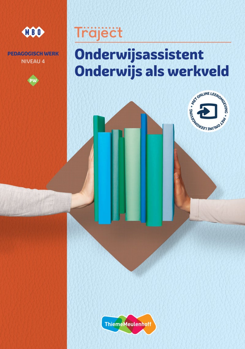 Traject Welzijn PW Onderwijsassistent Onderwijs als werkveld niv 4 boek en online (KD 2021)