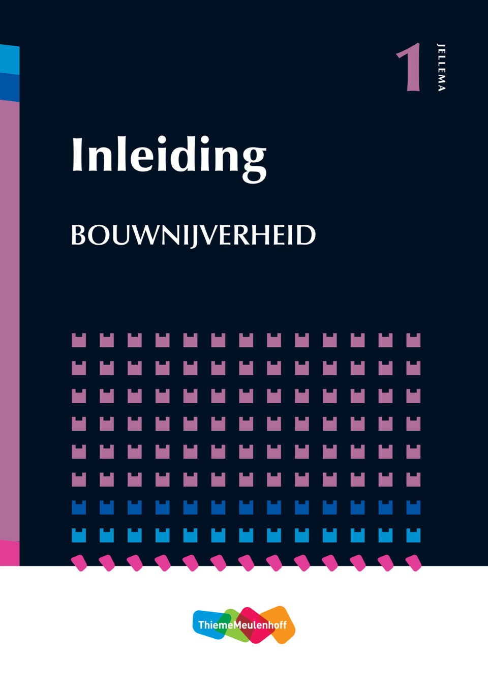 Jellema deel 1 Inleiding Bouwnijverheid