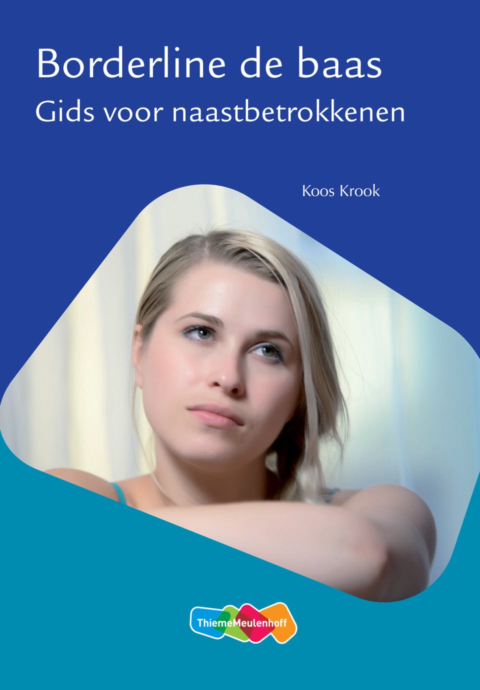 Borderline de baas. Gids voor naastbetrokkenen