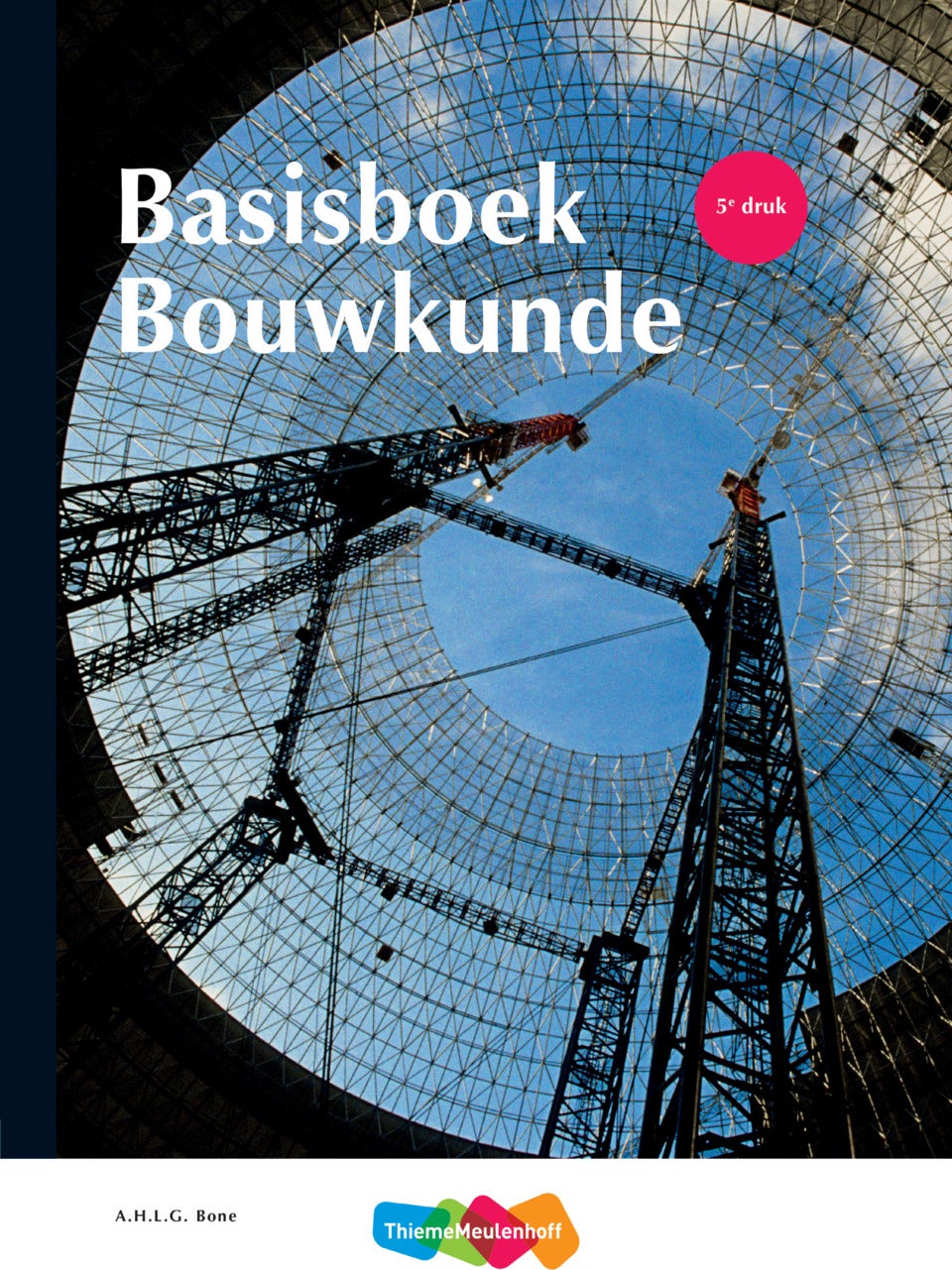 Basisboek Bouwkunde 5e Druk | ThiemeMeulenhoff