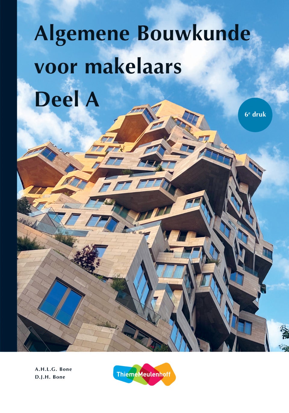 Algemene bouwkunde voor Makelaars deel A, 6e druk