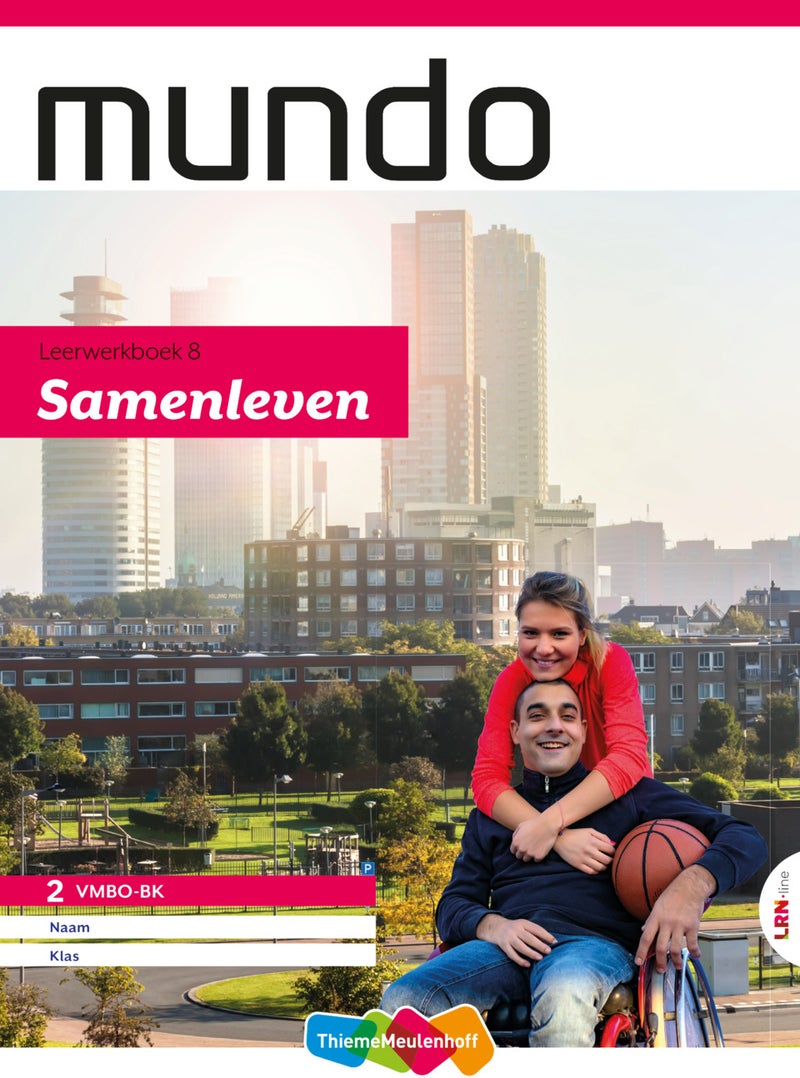 Mundo LRN-line Leerwerkboek 2 vmbo bk thema 8: Samenleven