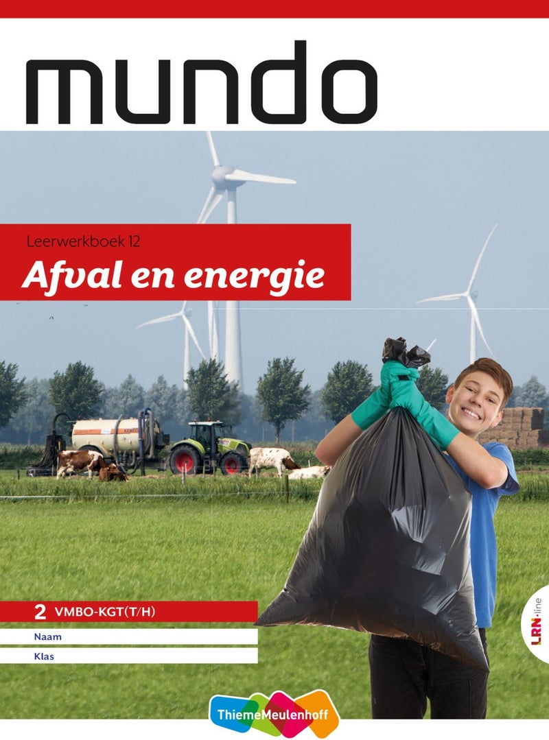 Mundo LRN-line online + boek 2 vmbo kgt (t/h) thema 12: Afval en energie