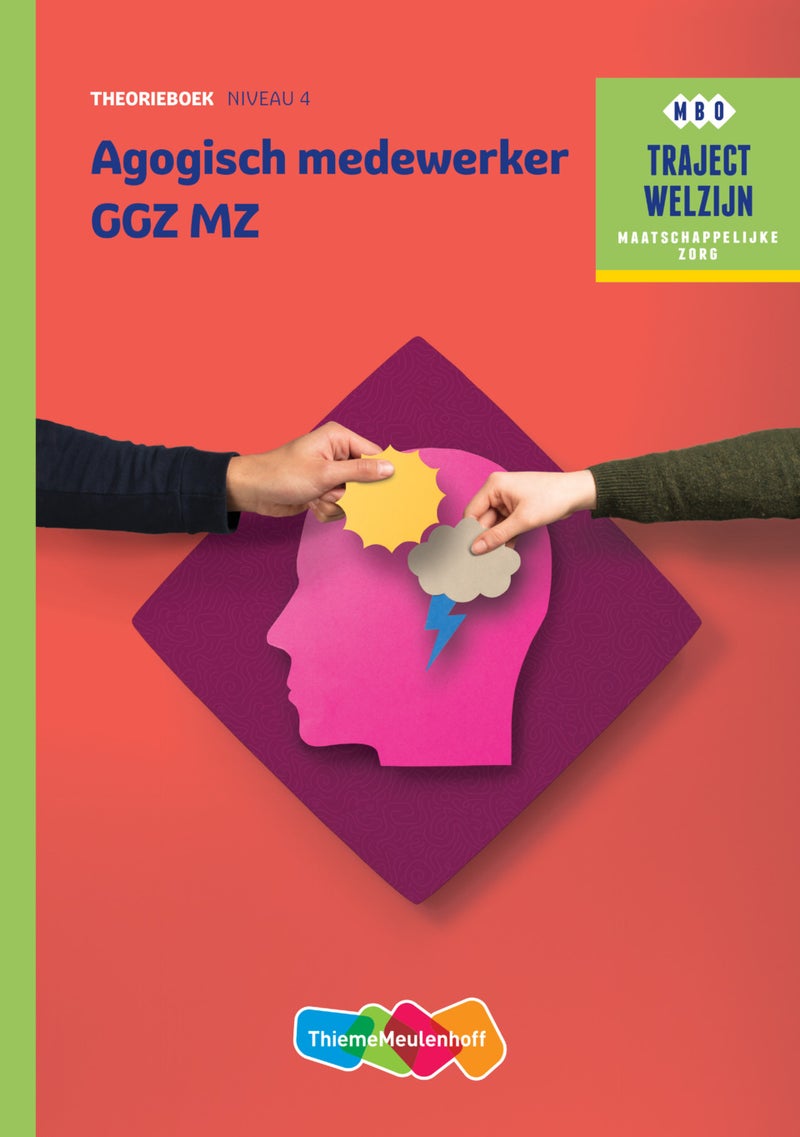 Traject Welzijn MZ Agogisch Medewerker GGZ niveau 4 boek en online 1 jaar (KD 2016)