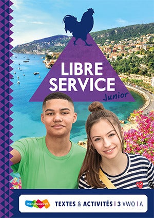 Libre Service junior vwo Textes ét Activités 3A