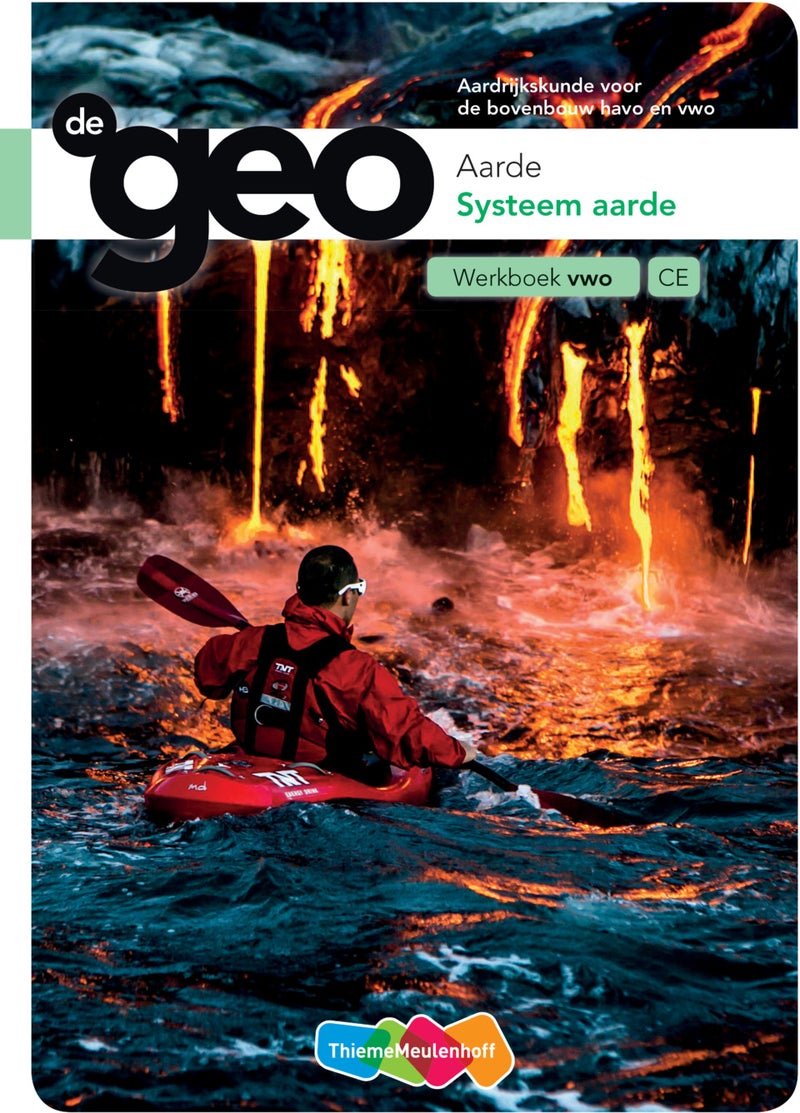 De Geo bovenbouw vwo 5e editie Werkboek Systeem aarde